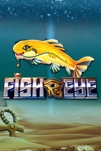Бесплатная демо игра Fish Eye | Джой Казино без регистрации